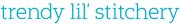 trendy lil' stitchery logo